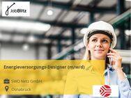 Energieversorgungs-Designer (m/w/d) - Osnabrück