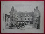 Der Schloßhof zu Blois. , Frankreich , Krieg 1870/71 , Grafik aus einer alten Illustrierten , Militaria , Preußen ,M58 - Görlitz