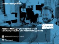 Account Manager (m/w/d) im Bereich Softwareprodukte und Alarmmanagement - Stuttgart