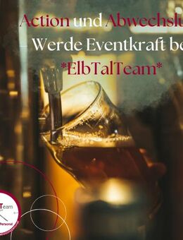 Arbeiten, wo andere jubeln – sei dabei mit dem ElbTalTeam ! - Dresden