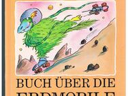 Dr. Xargels Buch über die Erdmobile,Willis/Ross,Verlag an der Este,1991 - Linnich