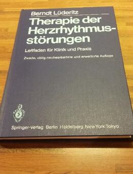 Therapie der Herzrhythmusstörungen. Leitfaden für Klinik und Praxis. Springer Verlag - 1984. Berndt Lüderitz (Autor) - Rosenheim
