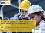 Qualitätskontrolleur/Qualitätskontrolleurin in der Metall- und Kunststoffbranche - Jülich