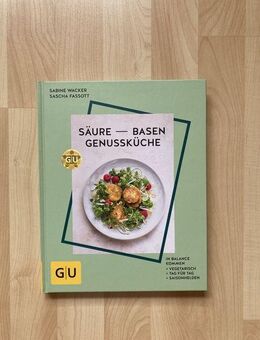 Kochbuch Säure-Basen-Genussküche S. Wacker – UNBENUTZT - Wuppertal