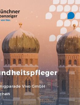 Gesundheits- und Krankenpfleger *in im Schichtdienst; 201-2-3 - München