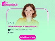 Office-Manager*in Geschäftsstelle der Abteilungsleitung Publikumsdienste (m/w/d) - Berlin