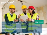 Referent Infrastruktur (m/w/d) - Wiesbaden