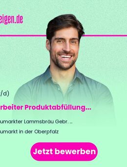 Mitarbeiter Produktabfüllung (m/w/d) - Neumarkt (Oberpfalz)