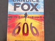 606 - Häftlinge auf der Flucht, die Jagd beginnt von Candice Fox (Taschenbuch) - Essen