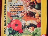 Seltene Zeitschrift Natur – Sonderheft 01/87 – GESÜNDER ESSEN *TRINKEN - Niederfischbach