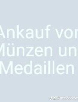 Ankauf Münzen Medaillen Sammlung - Hamm
