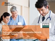 Zahnmedizinische Fachangestellte (m/w/d) Vollzeit / Teilzeit - München