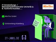 IT-Anwendungs- / Netzwerkadministrator (m/w/d) (z. B. Fachinformatiker, Informatiker o. ä.) - Schönenberg-Kübelberg