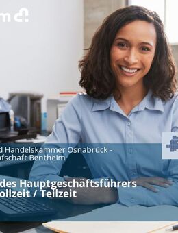 Assistenz des Hauptgeschäftsführers (m/w/d) Vollzeit / Teilzeit - Osnabrück