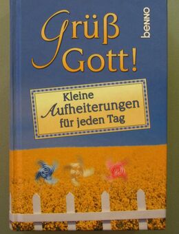 Grüß Gott! - Kleine Aufheiterungen für jeden Tag - Münster