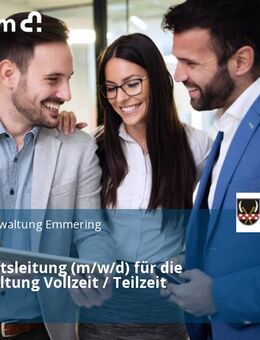Sachgebietsleitung (m/w/d) für die Bauverwaltung Vollzeit / Teilzeit - Emmering (Landkreis Fürstenfeldbruck)