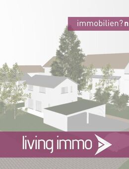 Baugrundstück mit 2 genehmigten Einfamilienhäusern u. Bestandsobjekt in der Altstadt von Laufen - Laufen