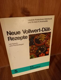 Neue Vollwert-Diät-Rezepte. Band 5. Für Diabetiker. Broschiertes Taschenbuch, ohne Jahresangabe, Helfer Verlag - Rosenheim
