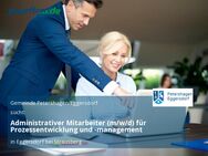 Administrativer Mitarbeiter (m/w/d) für Prozessentwicklung und -management - Altlandsberg Zentrum