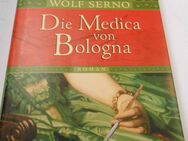 Wolf Serno "Die Medica von Bologna", dt. Ausgabe 2011, Band mit 636 Seiten - Cottbus