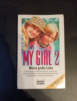 My Girl 2 - Meine große Liebe von Patricia Hermes (Taschenbuch) - Essen