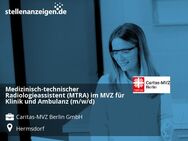 Medizinisch-technischer Radiologieassistent (MTRA) im MVZ für Klinik und Ambulanz (m/w/d) - Hermsdorf