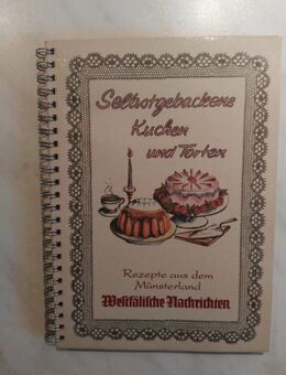 Kochbuch REZEPTE AUS DEM MÜNSTERLAND “Kuchen und Torten“ - Hagen (Stadt der FernUniversität) Dahl