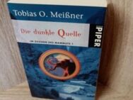 Meissner, Tobias O-1., Die dunkle Quelle. - Nörvenich