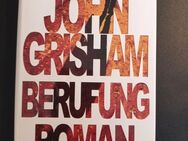 Berufung: Roman von Grisham, John | Buch  (Gebunden) - Essen