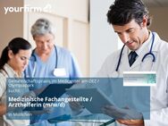 Medizinische Fachangestellte / Arzthelferin (m/w/d) - München