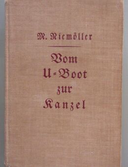 M. Niemöller: Vom U-Boot zur Kanzel (1934) + Kalenderblatt - Münster