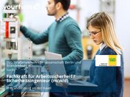 Fachkraft für Arbeitssicherheit / Sicherheitsingenieur (m/w/d) - Brandenburg (Havel)