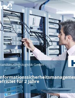 Referent Informationssicherheitsmanagement (m/w/d) befristet für 2 Jahre - Bonn