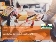 Verkäufer Garten & Haus (m/w/d) - Waldshut-Tiengen