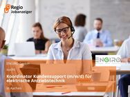 Koordinator Kundensupport (m/w/d) für elektrische Antriebstechnik - Aachen