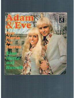 Adam&Eve-Ave Maria No Morro-Eine Hütte auf Hawaii-Vinyl-SL,EMI-Columbia - Linnich