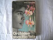 Orchidee vom Rio Teia,Erich Wustmann,Ensslin&Laiblin,1958 - Linnich