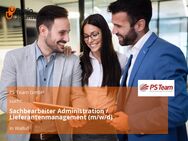 Sachbearbeiter Administration / Lieferantenmanagement (m/w/d) - Walluf