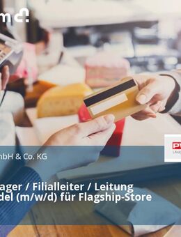 Storemanager / Filialleiter / Leitung Einzelhandel (m/w/d) für Flagship-Store - Berlin