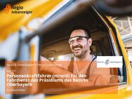 Personenkraftfahrer (m/w/d) für den Fahrdienst des Präsidiums des Bezirks Oberbayern - München