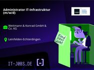 Administrator IT-Infrastruktur (m/w/d) - Leinfelden-Echterdingen