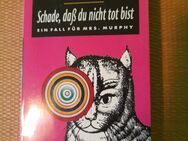 Rita Mae Brown: Schade, dass Du nicht tot bist. Band 1 - Nürnberg