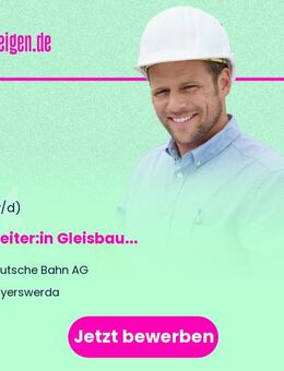 Bauleiter:in Gleisbau - Hoyerswerda