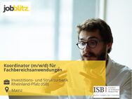 Koordinator (m/w/d) für Fachbereichsanwendungen - Mainz