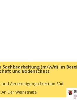 Technischer Sachbearbeitung (m/w/d) im Bereich Abfallwirtschaft und Bodenschutz - Neustadt (Weinstraße)