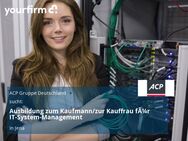 Ausbildung zum Kaufmann/zur Kauffrau fÃ¼r IT-System-Management - Jena