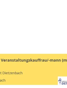 Ausbildung Veranstaltungskauffrau/-mann (m/w/d) - Dietzenbach