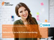 Referent*in (m/w/d) Produktmarketing - Augsburg