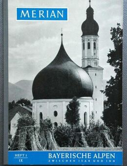 Merian-Heft BAYERISCHE ALPEN zwischen Isar u. Inn. Heft 1, 1956 - Münster