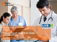Pflegefachkraft (m/w/d) für Kinder und Jugendliche - Bonn